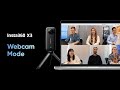 Insta360 X3 Webcam Mode - Tutorial & Set-up Guide