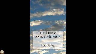 The Life of Saint Monica