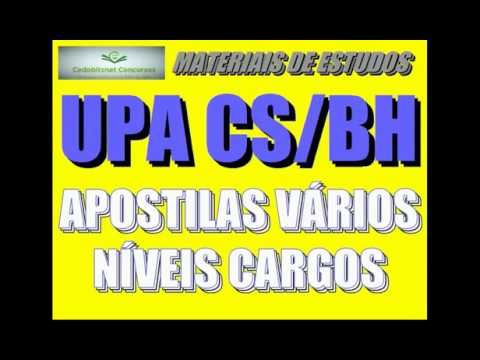 UPA CS BH MG CONCURSO PÚBLICO PROVAS QUESTÕES SIMULADO CURSO APOSTILA AULA SAÚDE BELO HORIZONTE
