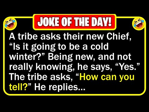 🤣 BEST JOKE OF THE DAY! - Since he is a Chief in a modern society, he has... | Funny Daily Jokes