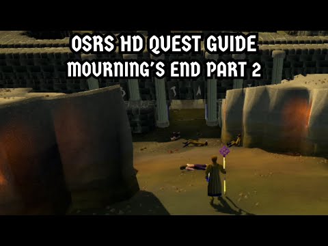 [OSRS HD Quest Guide] Mourning's End Part 2