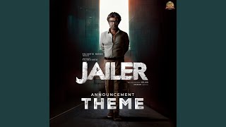 Jailer Announcement Theme (From  Jailer )