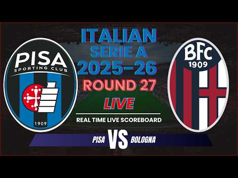 Pisa vs Bologna Live Scores | 2025-26 Serie A Round 27