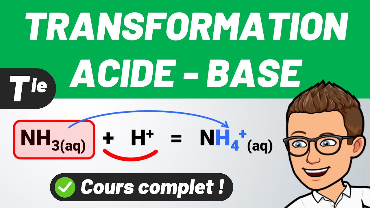 TRANSFORMATIONS ACIDE - BASE ✅ Cours complet 💪 Terminale spécialité