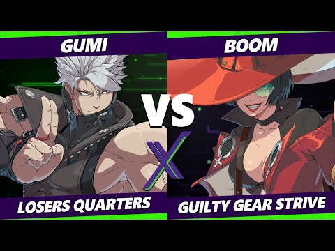 F@X 409 Losers Quarters - GUMI (Chipp) Vs. Boom (I-No) Guilty Gear Strive
