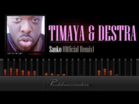 Timaya & Destra - Sanko (Official Remix) [2015 Release]