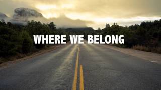 The Interns - Where We Belong (lyric video)