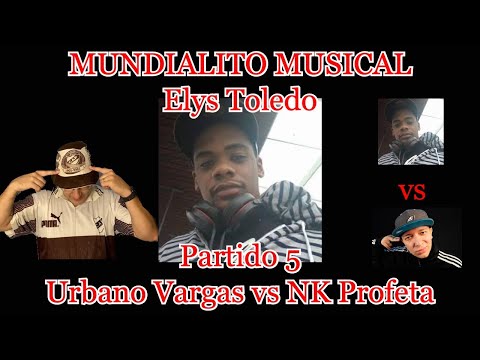 ⚽️🎤🎸 El Urbano Vargas Vs NK Profeta * Mundialito Musical * 🎸🎤⚽️