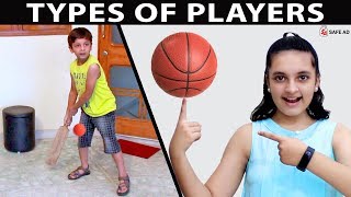 TYPES OF PLAYERS  Fun Types of games kids play  Aa