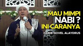 Download lagu Sholawat Agar Bisa Bertemu Nabi - Habib Novel Alaydrus mp3 Download lagu Sholawat Agar Bisa Bertemu Nabi - Habib Novel Alaydrus mp3