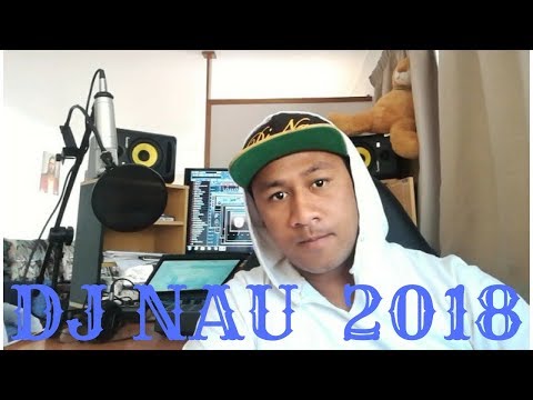 'EA HOKO KIHE FONUALOTO DJ NAU NEW SONG 2018