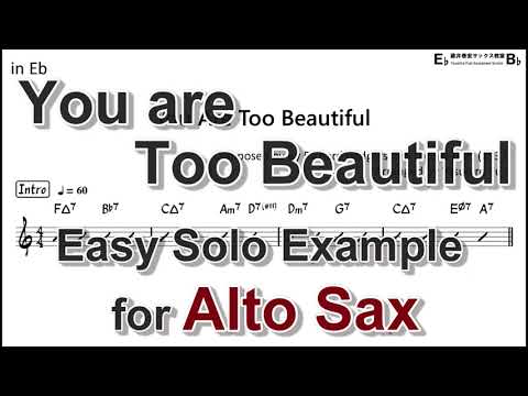 You are Too Beautiful - Easy Solo Example for Alto Sax