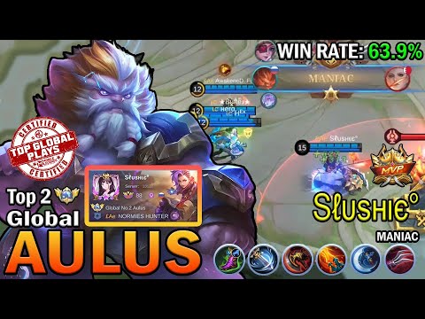AULUS TOP 2 GLOBAL Ѕℓυѕнιє° | MANIAC | MOBILE LEGENDS