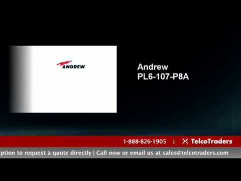 Andrew PL6-107-P8A - Buy, Sell & Repair | TelcoTraders