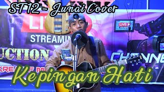 Download lagu Kepingan Hati ( ST12 ) - (Live Cover Akustik Junaidi) mp3