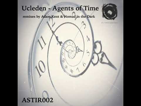 Ucleden - Agents Of Time [ASTIR]
