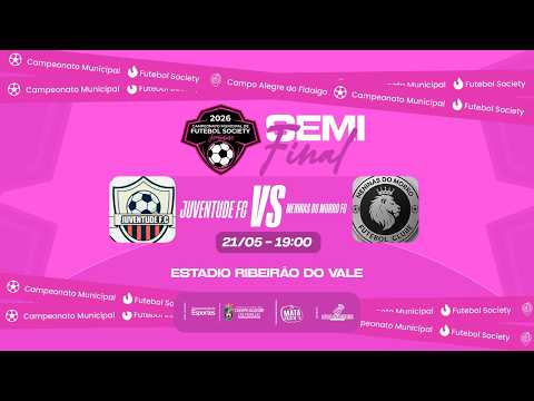 JUVENTUDE F.C. X M. DO MORRO F.C. | SEMI | CAMPEONATO MUNICIPAL FEMININO CAMPO ALEGRE DO FIDALGO