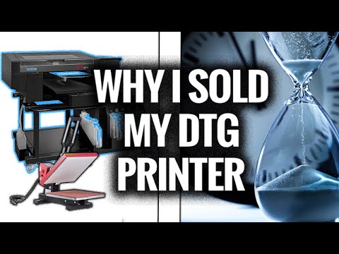 Why I Sold My $20,000 DTG Printer - Watch This Before You Buy A DTG Printer (Honest Review)