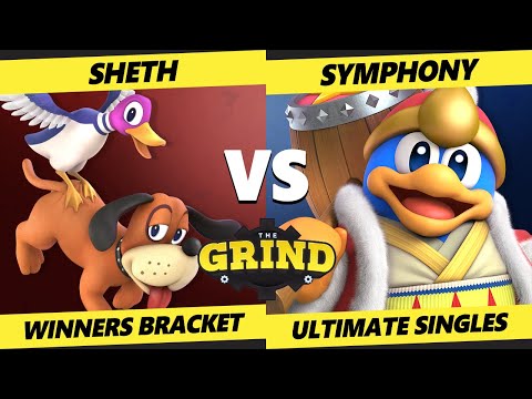 The Grind 177 - SHETH (Duck Hunt) Vs. Symphony (Dedede) Smash Ultimate - SSBU