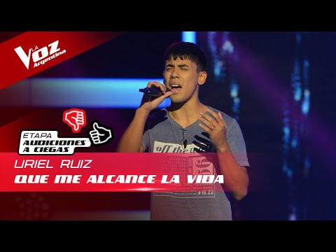 Uriel Ruíz - “Que me alcance la vida” - Audiciones a Ciegas - La Voz Argentina 2022