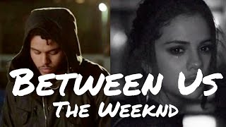 The Weeknd - Between Us (Official Audio 2021)