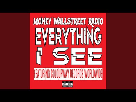 Everything I See (feat. Colourway Records Worldwide)