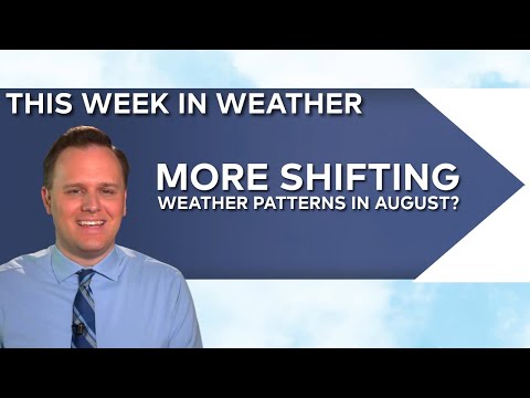 Wild August Weather: Tropics Heating Up While We Stay Cool | This Week In Weather