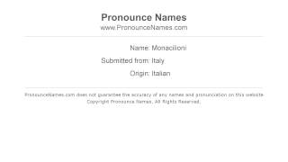 How to pronounce Monacilioni