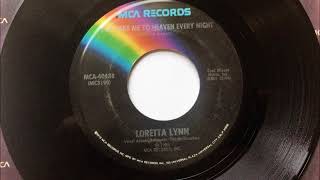 Home + You Take Me To Heaven Every Night , Loretta Lynn , 1975