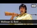 Mehnat Ki Roti (HD) - Kasam Dhande Ki Song - Sumeet Saigal - Amit Kumar Hits - Filmigaane Mehnat Ki Roti (HD) - Kasam Dhande Ki Song - Sumeet Saigal - Amit Kumar Hits - Filmigaane