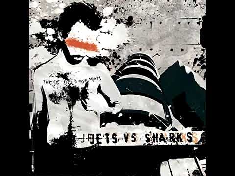 Jets Vs Sharks - These Tired Monuments (2005)