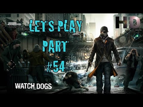 Lets Play Watch Dogs "Uninvited Mission Plus Music Edit" Gamecom Pt54