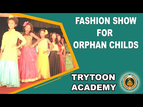 Fashion show for Orphan child at Trytoon Academy Bhubaneswar