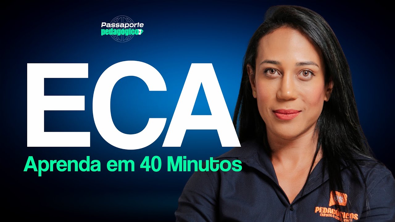 ECA em 40 minutos, dúvido não memorizar | Aula com Suzele Veloso