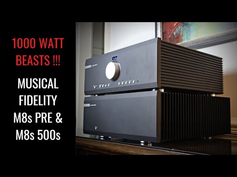 1000 WATTS - YIKES! Musical Fidelity M8s Pre & M8s 500s