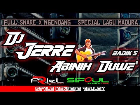 DJ JERRE ABINIH DUWE' STYLE KENNONG TELLOK ARIEL DISCJOKEY AND SIPOUL REVOLUTION Badik S