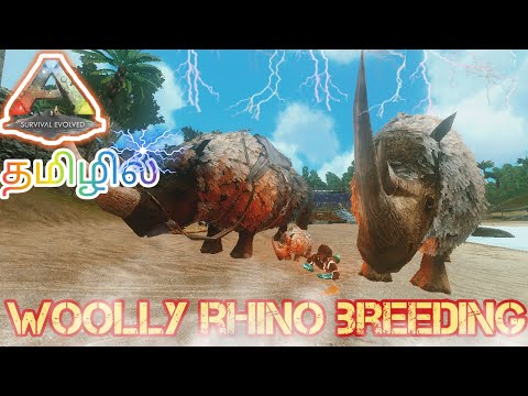 How To Breed Woolly Rhinoceros /Rhino Breeding /Ark Survival Evolved Gameplay In Tamil/Part#15 [CRG]