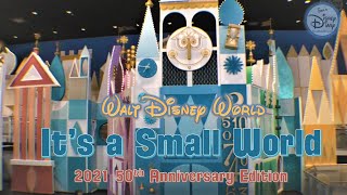 Walt Disney World | It&#39;s a Small World | 2021 | 50th Anniversary | Full Ride