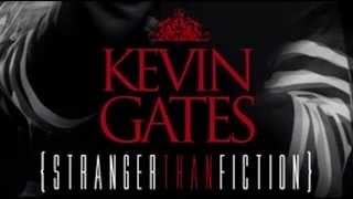 Kevin Gates ~ Smiling Faces