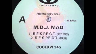 M D J MAD   R E S P E C T