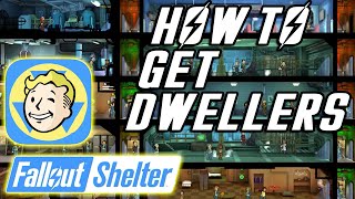 Fallout Shelter | How to Get more Dwellers