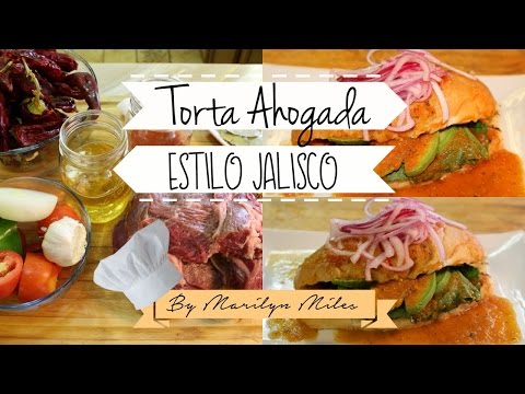 Tortas Ahogadas estilo Jalisco | Barbacoa estilo Sonora|MARILYN MILES