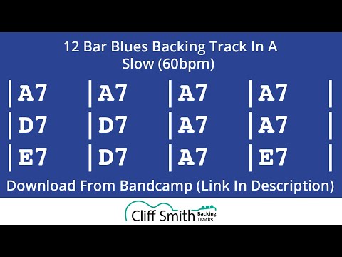 A - Slow 12 Bar Blues Backing Track (60bpm)
