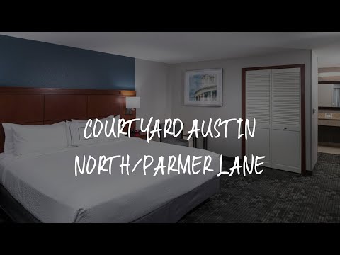 Courtyard Austin North/Parmer Lane Review - Austin , United States of America