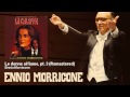 Ennio Morricone - Le donne al fiume, pt. 3 - Remastered - La Califfa (1971) - Musica e Oltre Srl Ennio Morricone - Le donne al fiume, pt. 3 - Remastered - La Califfa (1971)