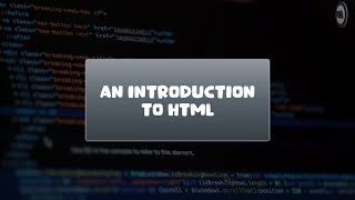 Level 2 HTML Lesson 1: Introduction to HTML