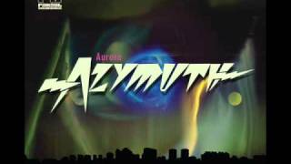 Azymuth 'Aurora' [Far Out Recordings - Samba / Jazz / Funk]