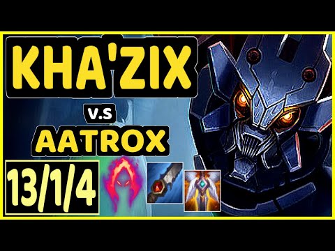 DAT (KITZUO) (KHA'ZIX) vs AATROX - 13/1/4 KDA JUNGLE GAMEPLAY - NA Ranked GRANDMASTER