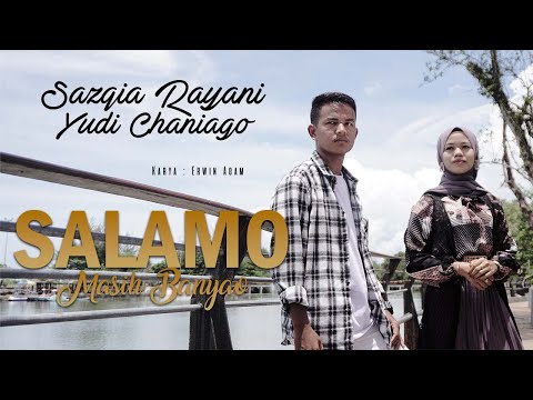 Sazqia Rayani Ft. Yudi Chaniago - Salamo Masih Banyao (Official Music Video)
