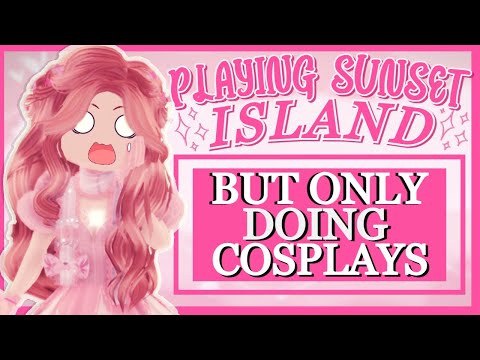 Playing Sunset Island But Only Doing Cosplays!